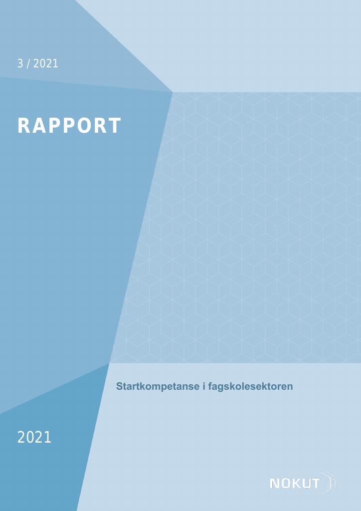 Forsiden av dokumentet Startkompetanse i fagskolesektoren