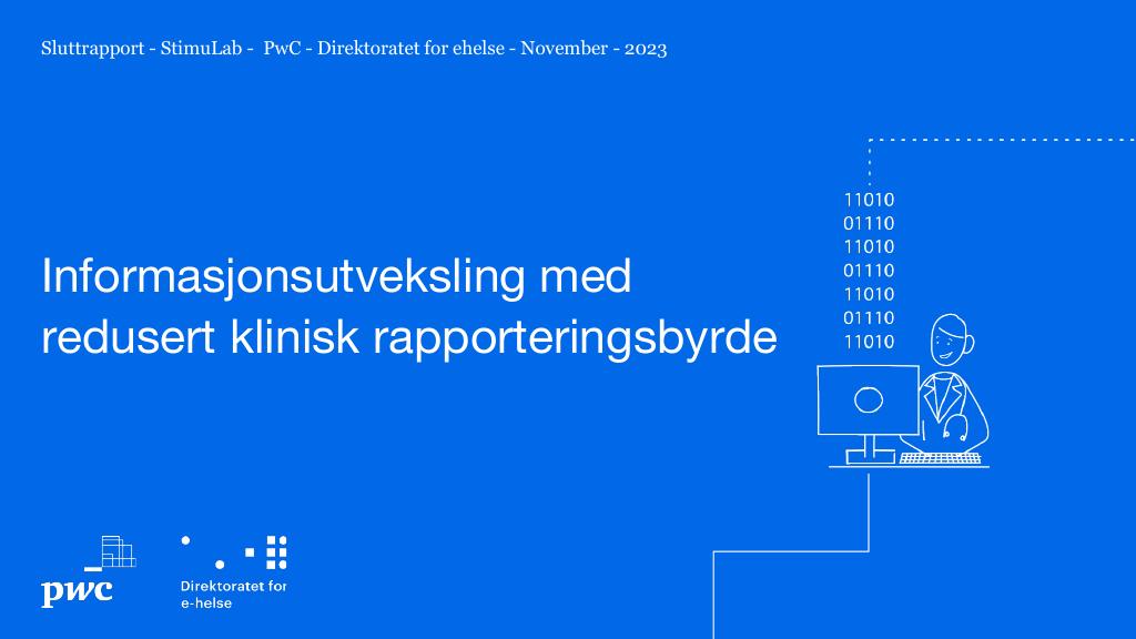 Forsiden av dokumentet Stimulab: Informasjonsutveksling med redusert klinisk rapporteringsbyrde