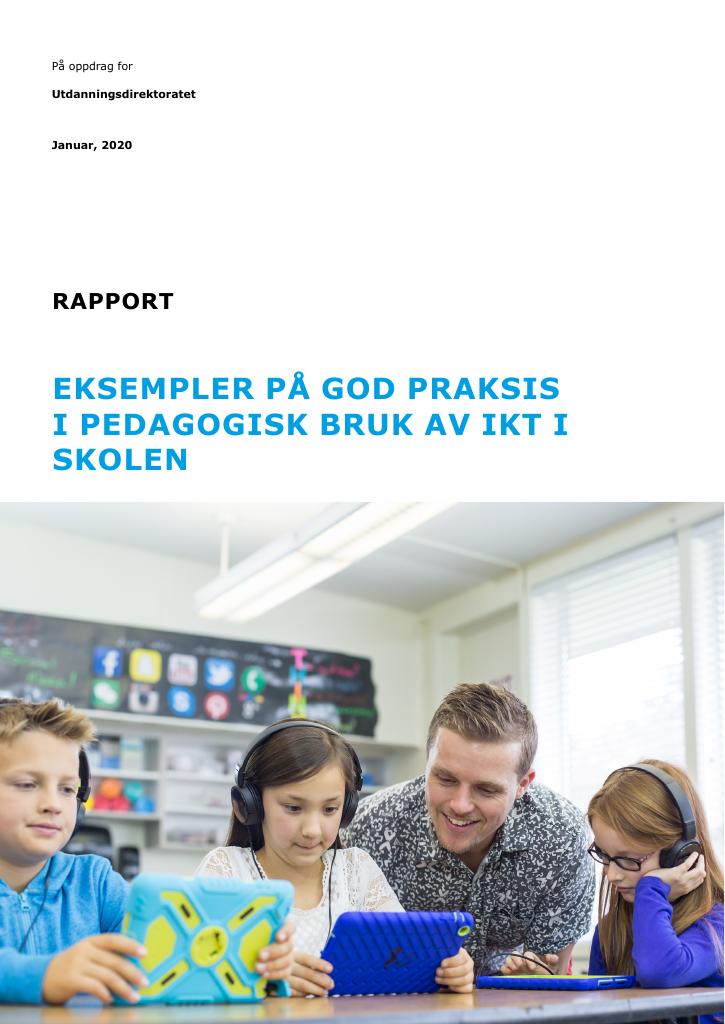 Eksempler På God Praksis I Pedagogisk Bruk Av IKT I Skolen - Kudos