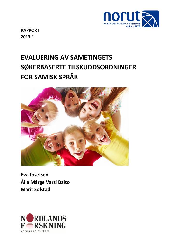 Forsiden av dokumentet Evaluering av Sametingets søkerbaserte tilskuddsordninger for samisk språk