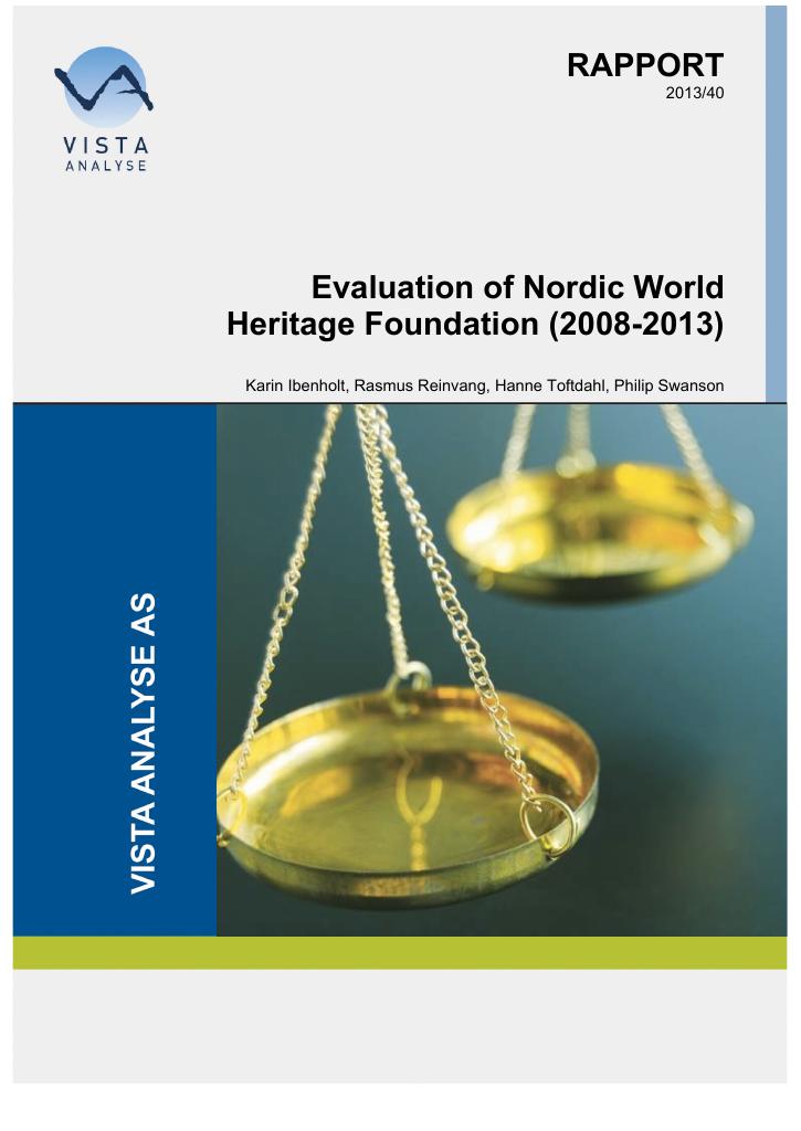 Forsiden av dokumentet Evaluation of Nordic World Heritage Foundation (2008-2013)