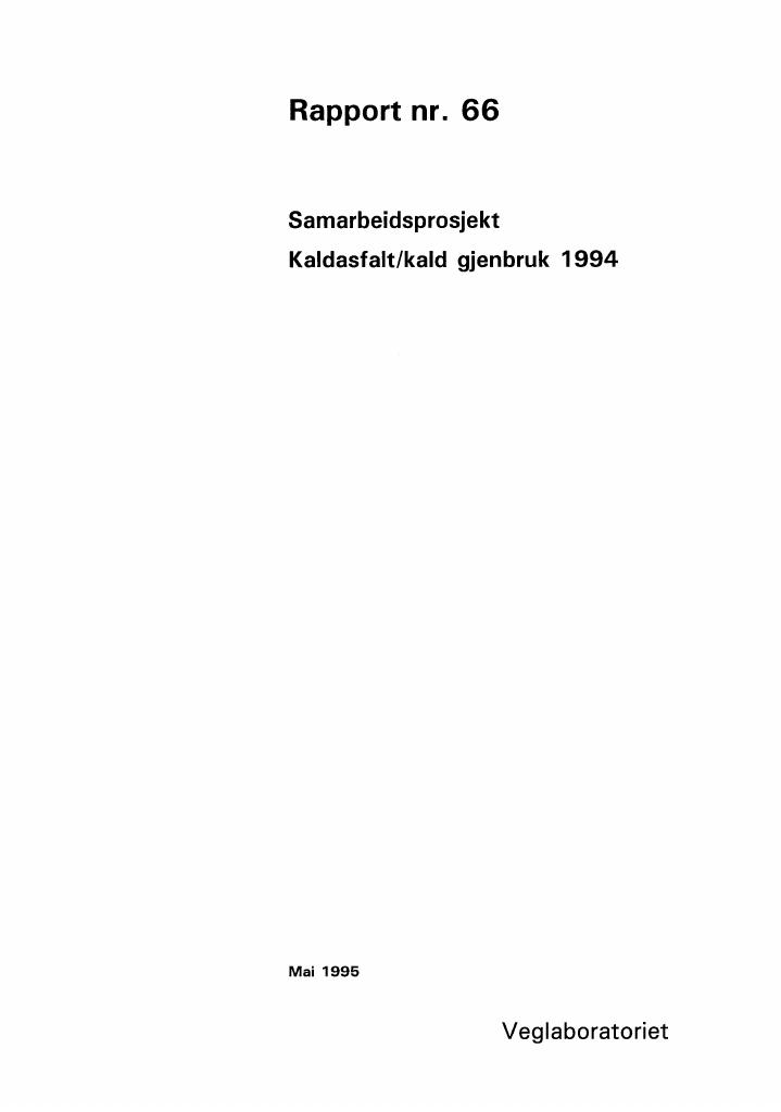 Forsiden av dokumentet Kaldasfalt/kald gjenbruk 1994: samarbeidsprosjekt