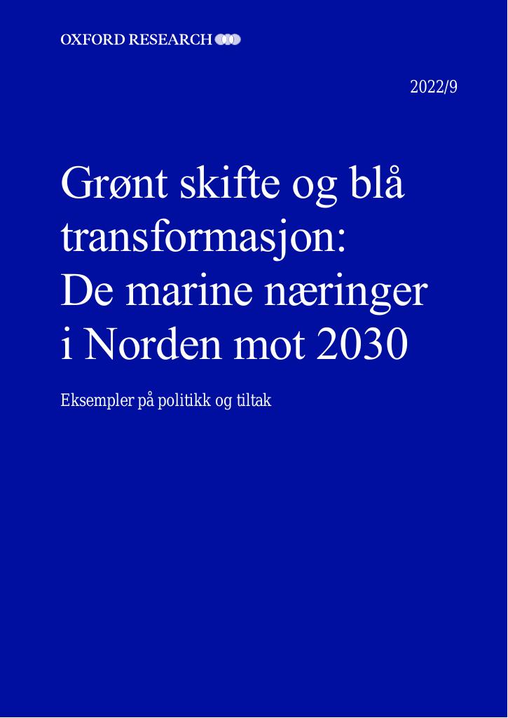 Forsiden av dokumentet Grønt skifte og blå transformasjon: De marine næringer i Norden mot 2030