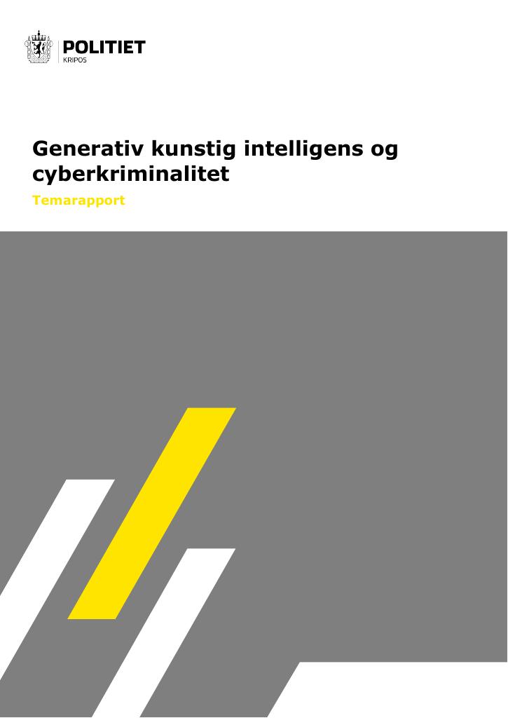 Forsiden av dokumentet Generativ kunstig intelligens og cyberkriminalitet