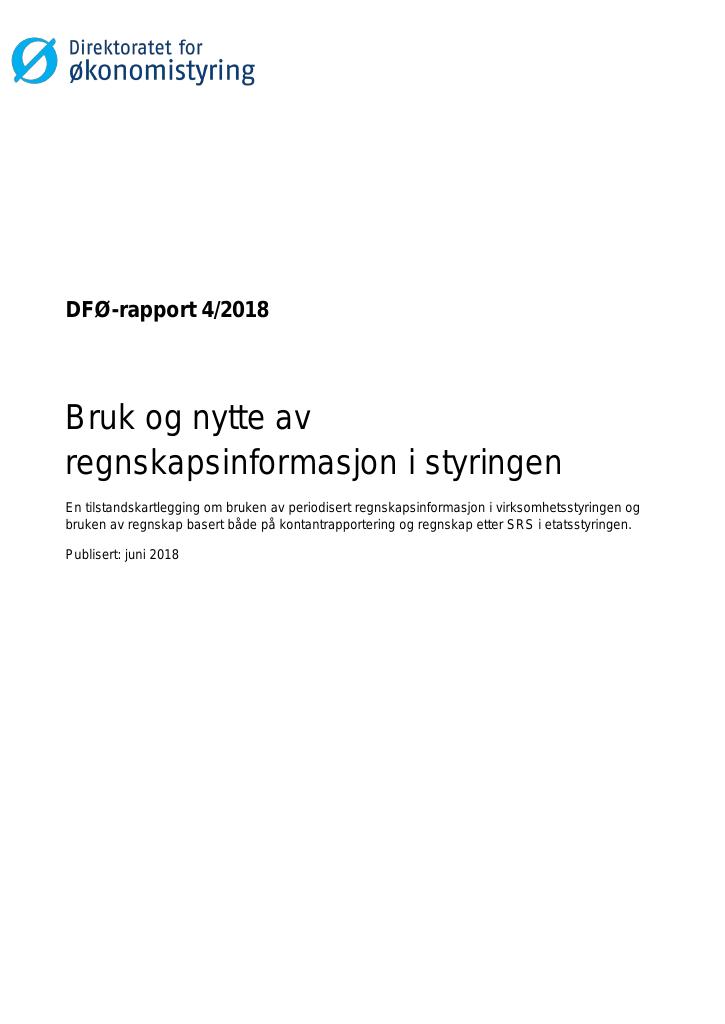 Forsiden av dokumentet Bruk og nytte av
regnskapsinformasjon i styringen