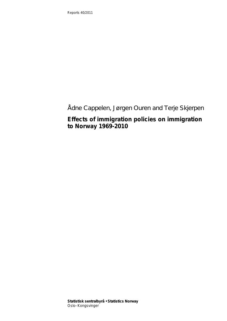Forsiden av dokumentet Effects of immigration policies on immigration to Norway 1969-2010
