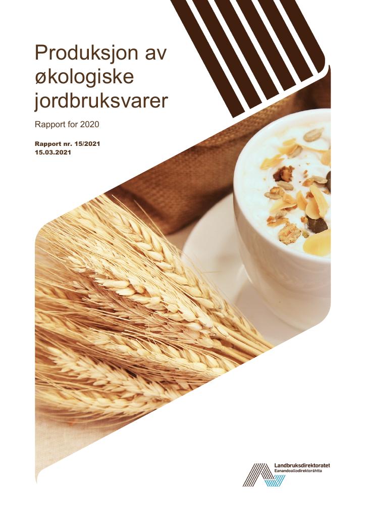 Forsiden av dokumentet Produksjon av økologiske jordbruksvarer
