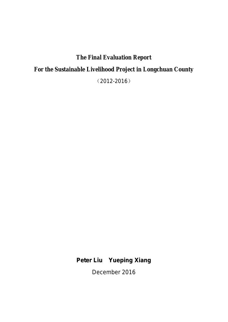 Forsiden av dokumentet The Final Evaluation Report For the Sustainable Livelihood Project in Longchuan County