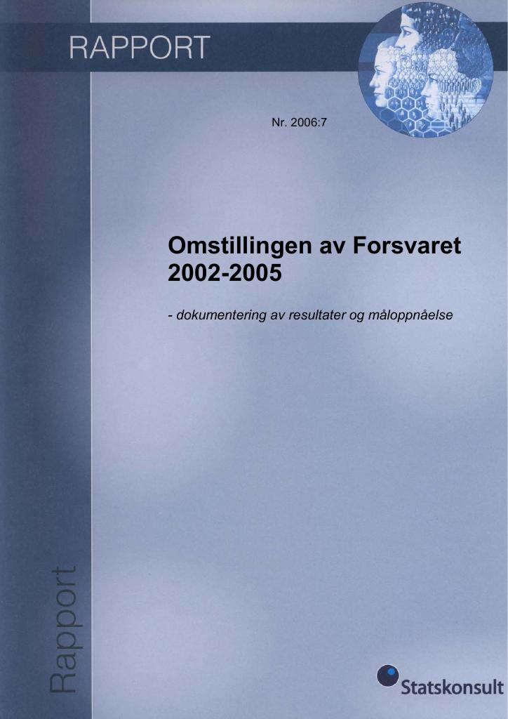 Forsiden av dokumentet Omstilling av Forsvaret 2002–2005