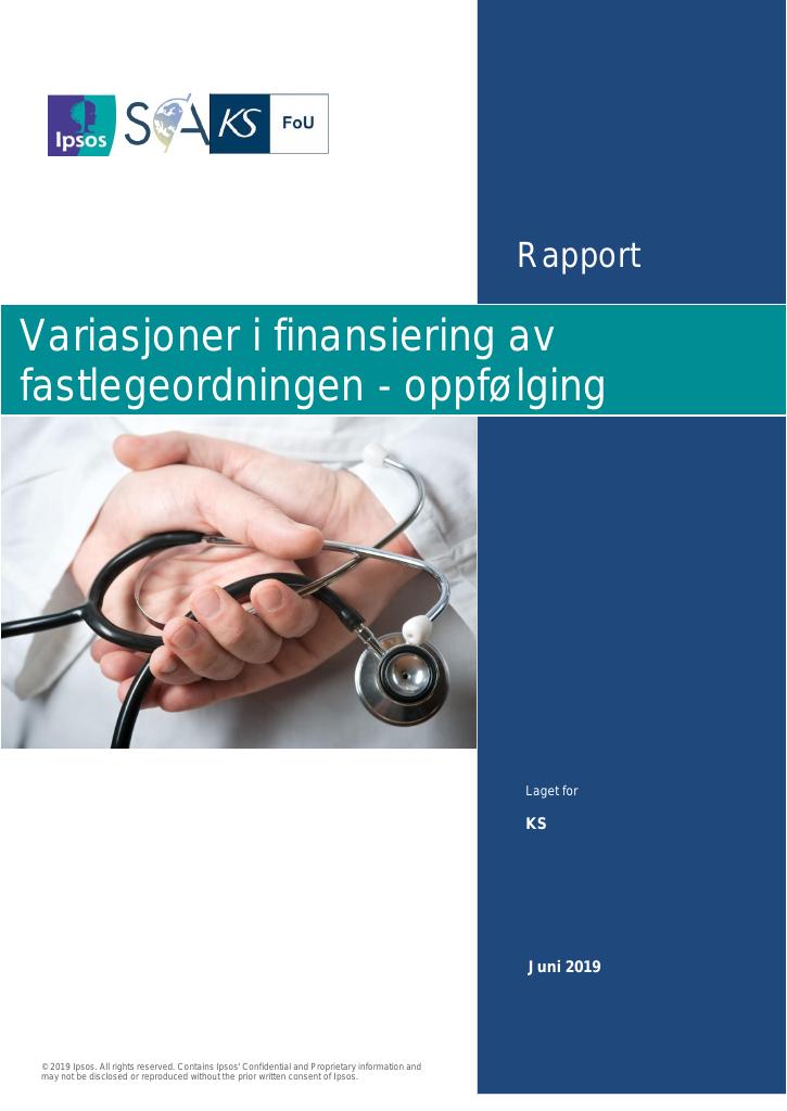 Forsiden av dokumentet Variasjoner i finansiering av fastlegeordningen - oppfølging : rapport