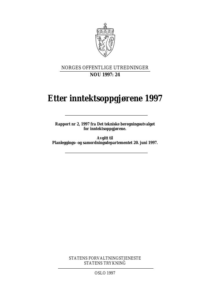 Forsiden av dokumentet NOU 1997: 24 - Etter inntektsoppgjørene 1997