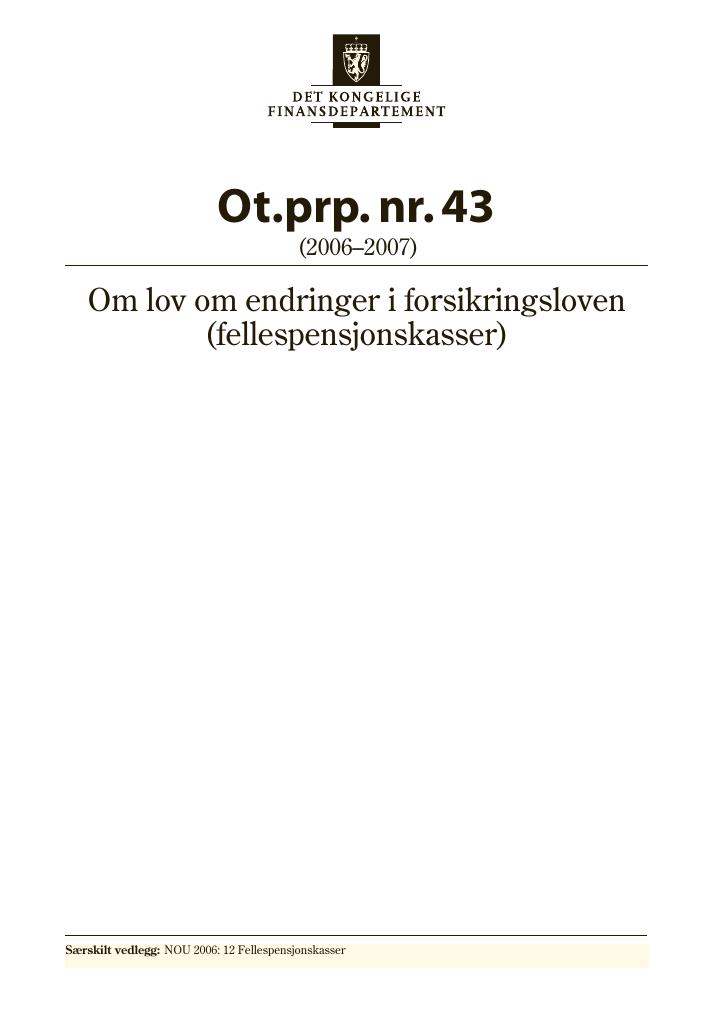 Forsiden av dokumentet Ot.prp. nr. 43 (2006-2007)