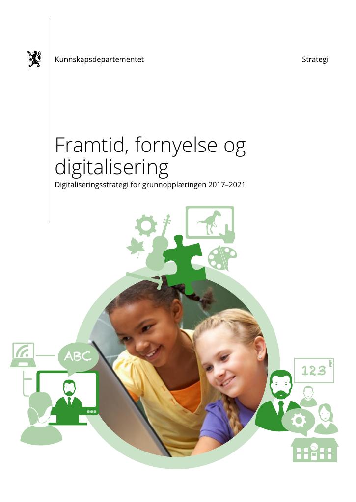 Forsiden av dokumentet Framtid, fornyelse og digitalisering