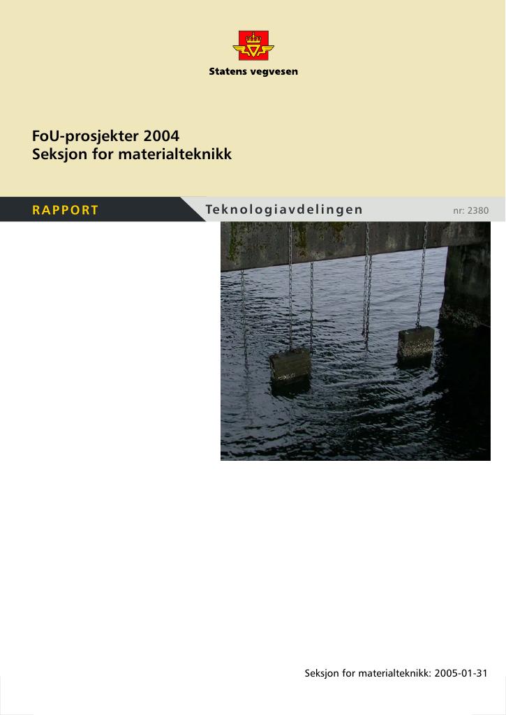 Forsiden av dokumentet FoU Prosjekter 2004: Seksjon for materialteknikk