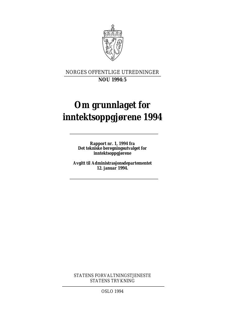 Forsiden av dokumentet NOU 1994: 5 - Om grunnlaget for inntektsoppgjørene 1994