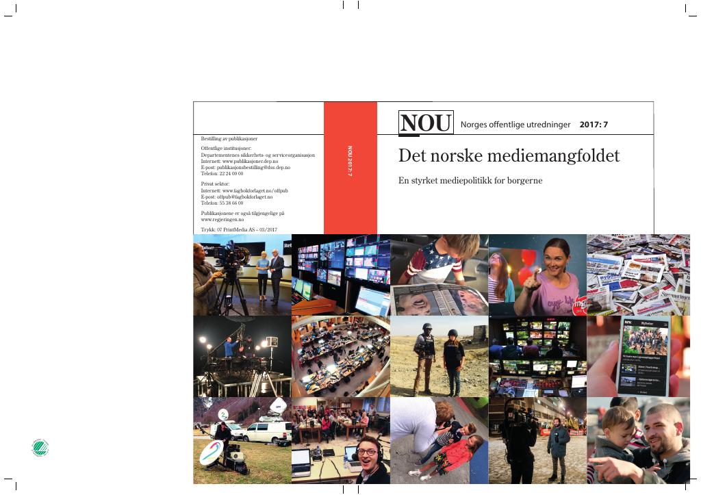Forsiden av dokumentet NOU 2017: 7 - Det norske mediemangfoldet