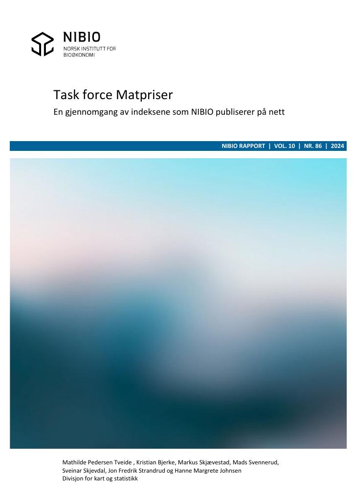Forsiden av dokumentet Task force Matpriser - En gjennomgang av indeksene som NIBIO publiserer på nett