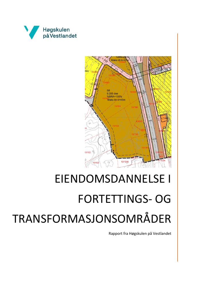 Forsiden av dokumentet Eiendomsdannelse i fortettings- og transformasjonsområder