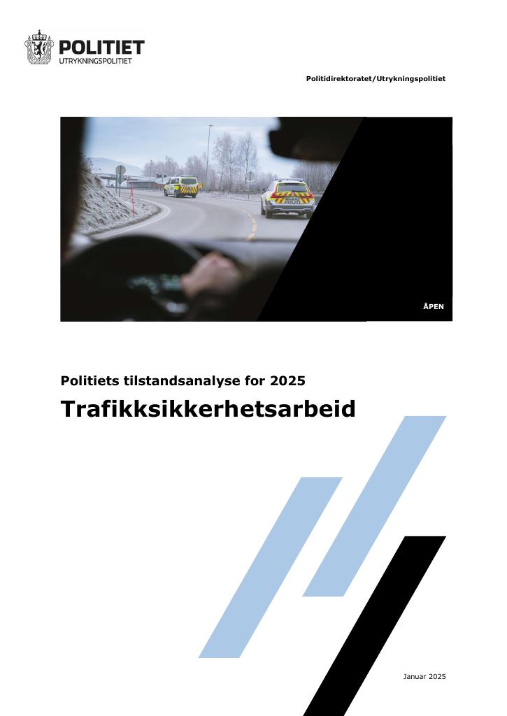 Forsiden av dokumentet Politiets tilstandsanalyse Trafikksikkerhetsarbeid for 2025