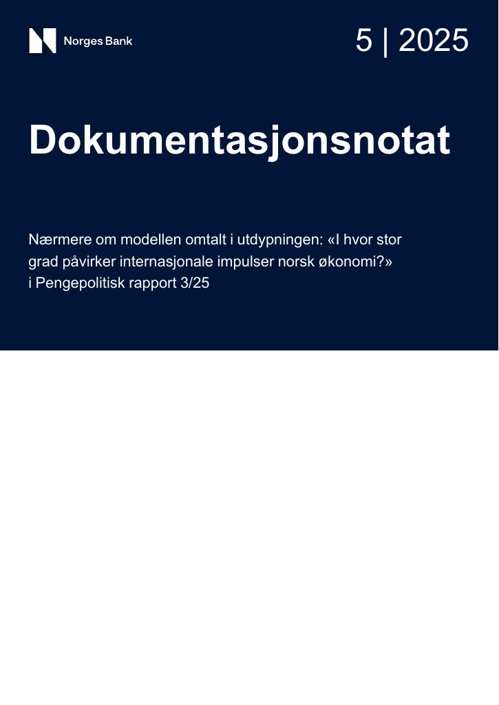 Forsiden av dokumentet Nærmere om modellen omtalt i utdypningen: «I hvor stor grad påvirker internasjonale impulser norsk økonomi?»