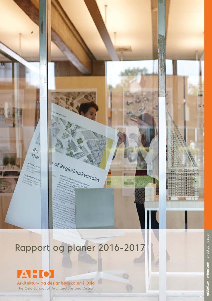 Forsiden av dokumentet Årsrapport Arkitektur- og designhøgskolen i Oslo 2016