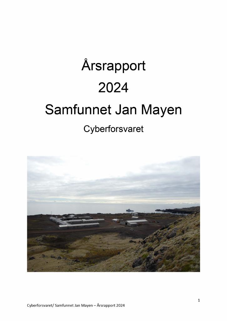 Forsiden av dokumentet Årsrapport Samfunnet Jan Mayen – Cyberforsvaret 2024