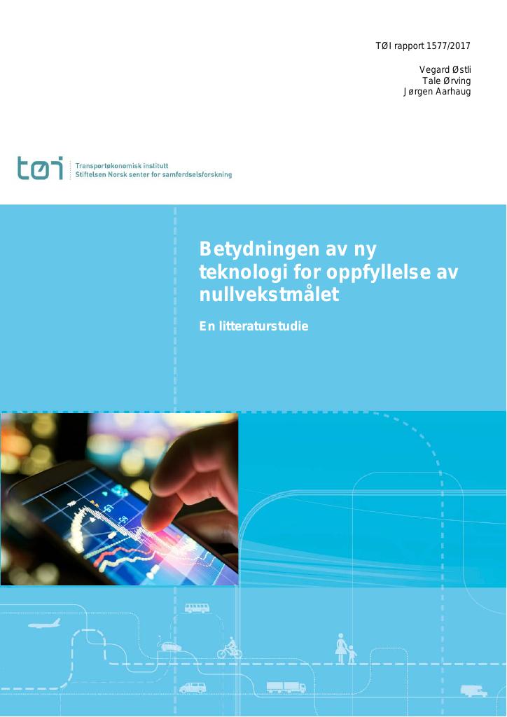 Betydningen Av Ny Teknologi For Oppfyllelse Av Nullvekstmålet : En ...