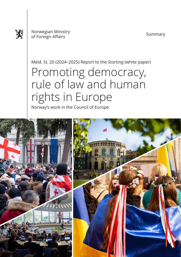 Forsiden av dokumentet Meld. St. 20 (2024–2025) Promoting democracy, rule of law and human rights in Europe