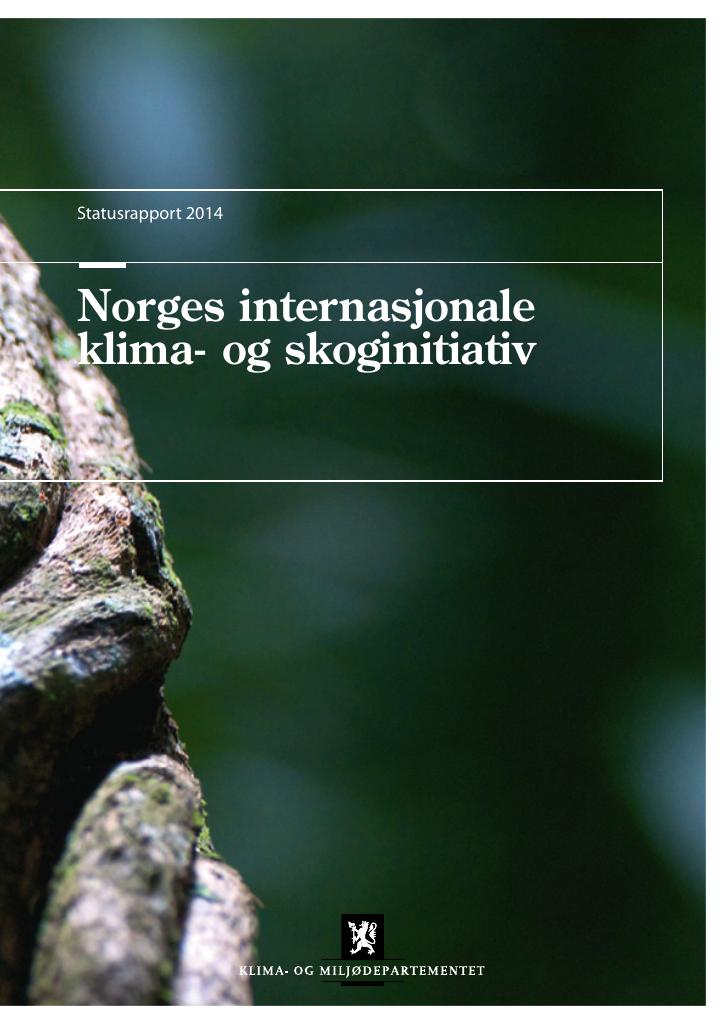 Forsiden av dokumentet Norges internasjonale klima- og skoginitiativ