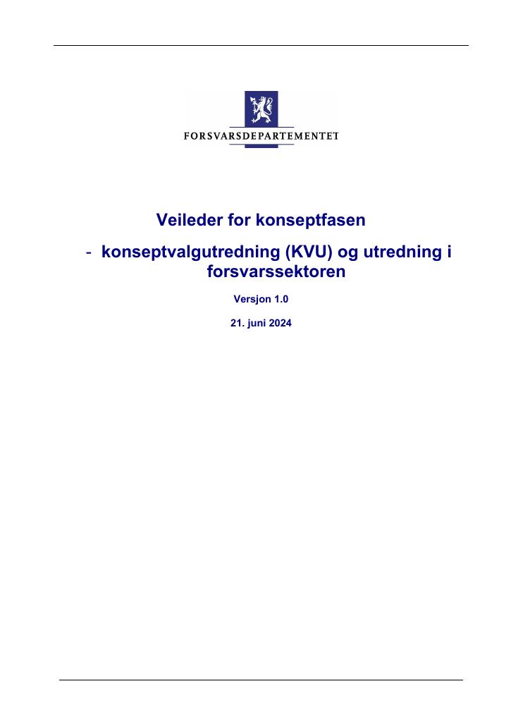 Forsiden av dokumentet Veileder for konseptfasen - Konseptvalgutredning (KVU) og utredning i forsvarssektoren