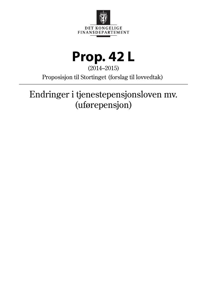 Forsiden av dokumentet Prop. 42 L (2014-2015)