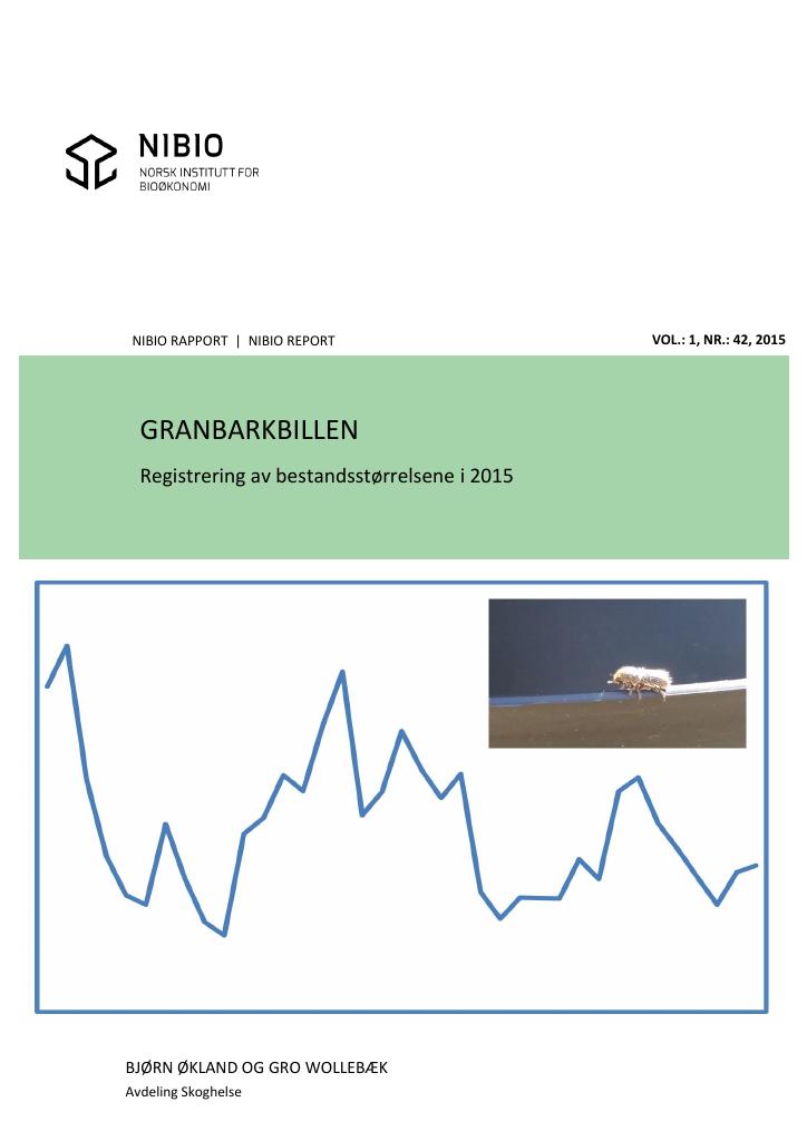 Forsiden av dokumentet Granbarkbillen : registrering av bestandsstørrelsene i 2015