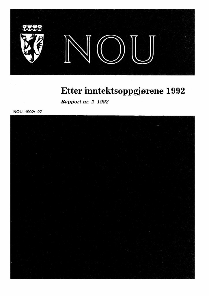 Forsiden av dokumentet NOU 1992: 27 - ETTER INNTEKTSOPPGJØRENE 1992