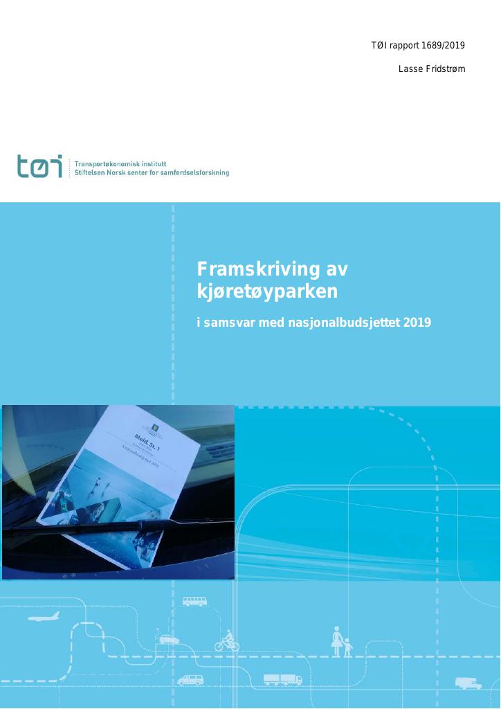 Forsiden av dokumentet Framskriving av kjøretøyparken : i samsvar med nasjonalbudsjettet 2019