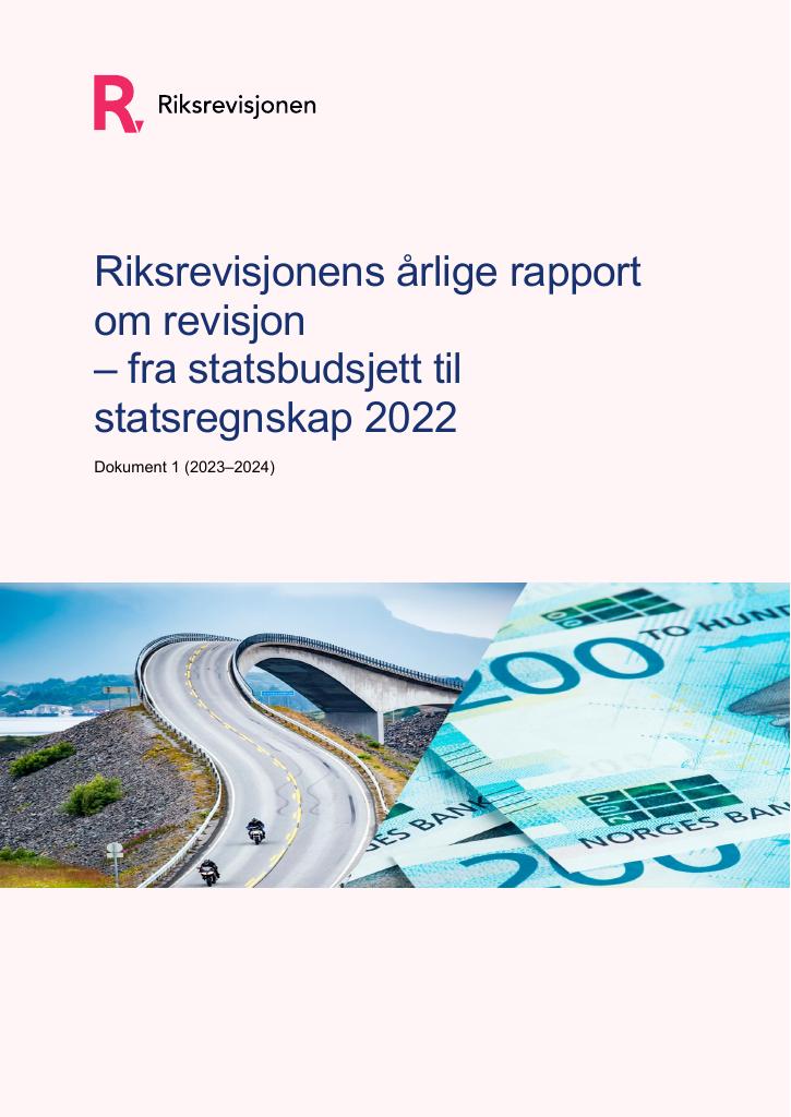 Forsiden av dokumentet Årlig rapport om revisjon ─ fra statsbudsjett til statsregnskap 2022