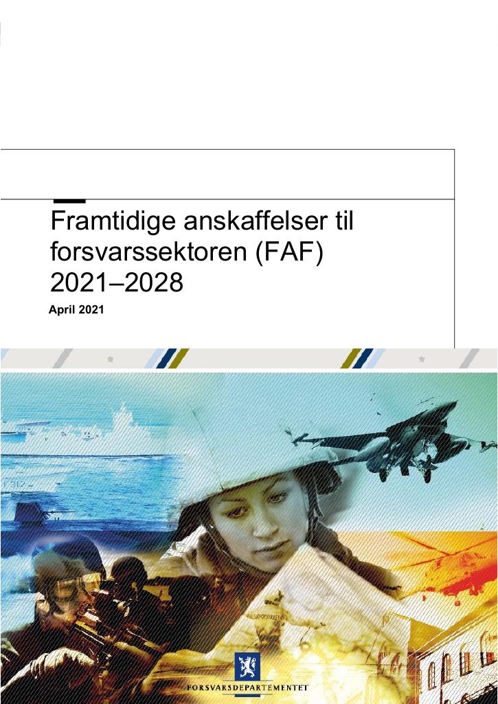 Forsiden av dokumentet Framtidige anskaffelser til forsvarssektoren (FAF)  2021–2028