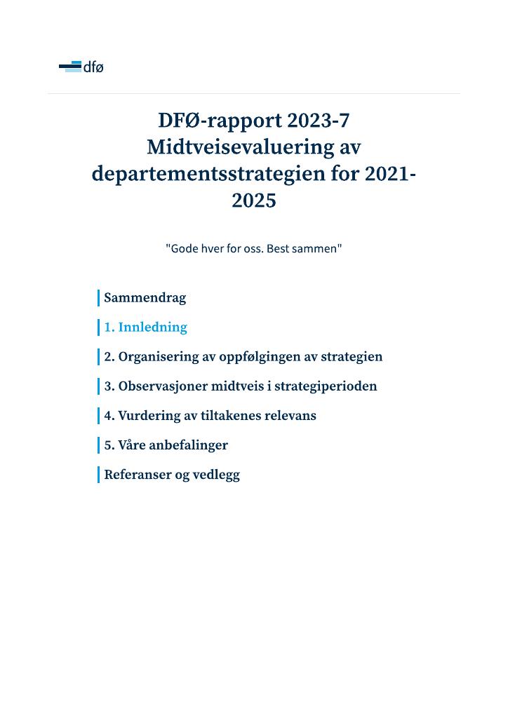 Forsiden av dokumentet Midtveisevaluering av departementsstrategien «Gode hver for oss. Best sammen. 2021-2025»