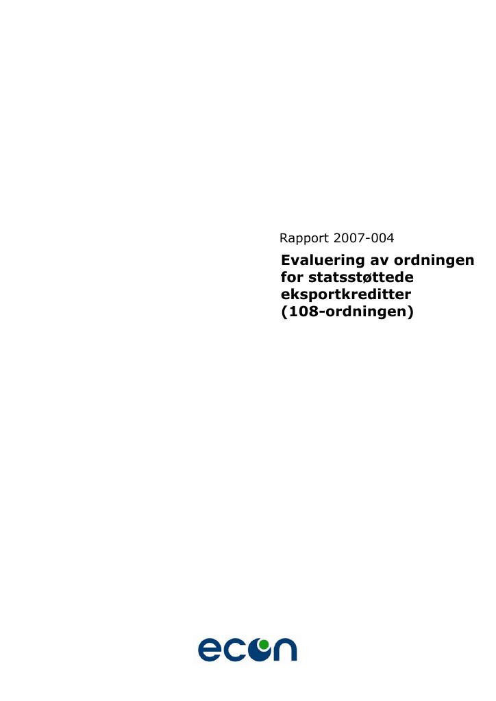 Forsiden av dokumentet Evaluering av ordningen for statsstøttede eksportkreditter (108-ordningen)