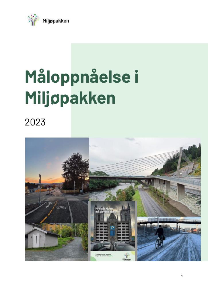 Forsiden av dokumentet Måloppnåelse i Miljøpakken 2023