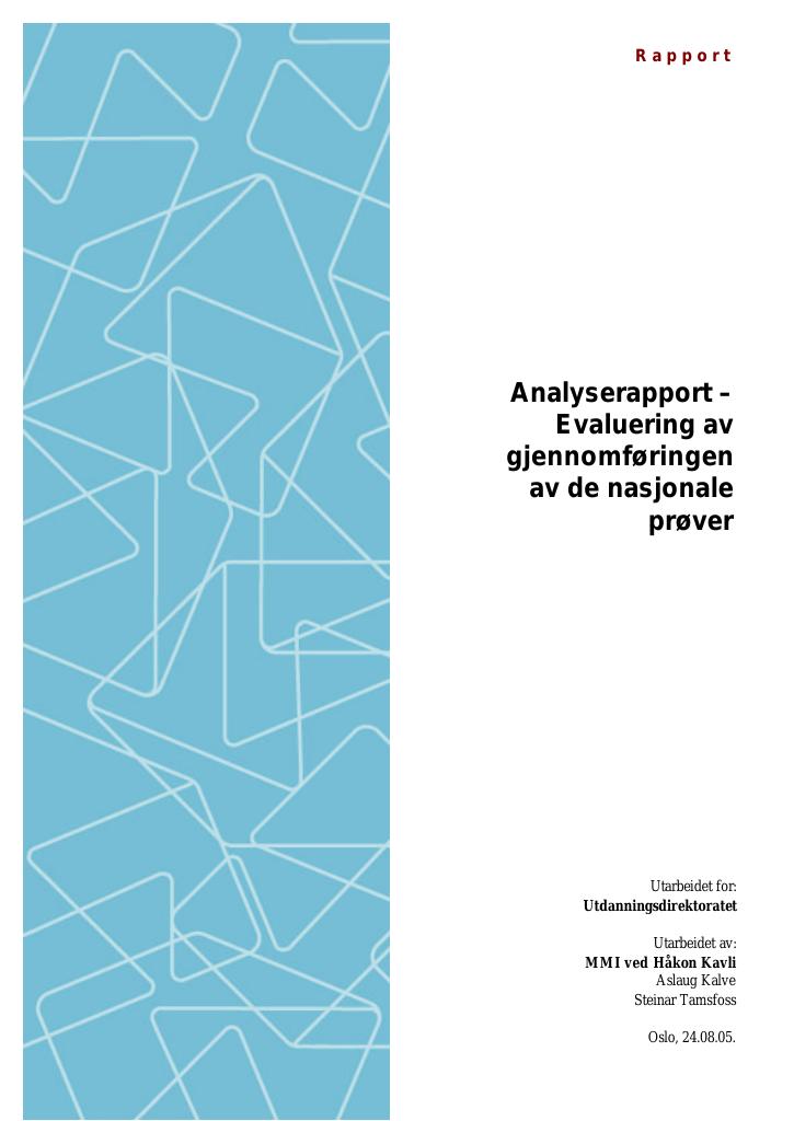 Forsiden av dokumentet Nasjonale prøver i 2005 - evaluering av gjennomføringen