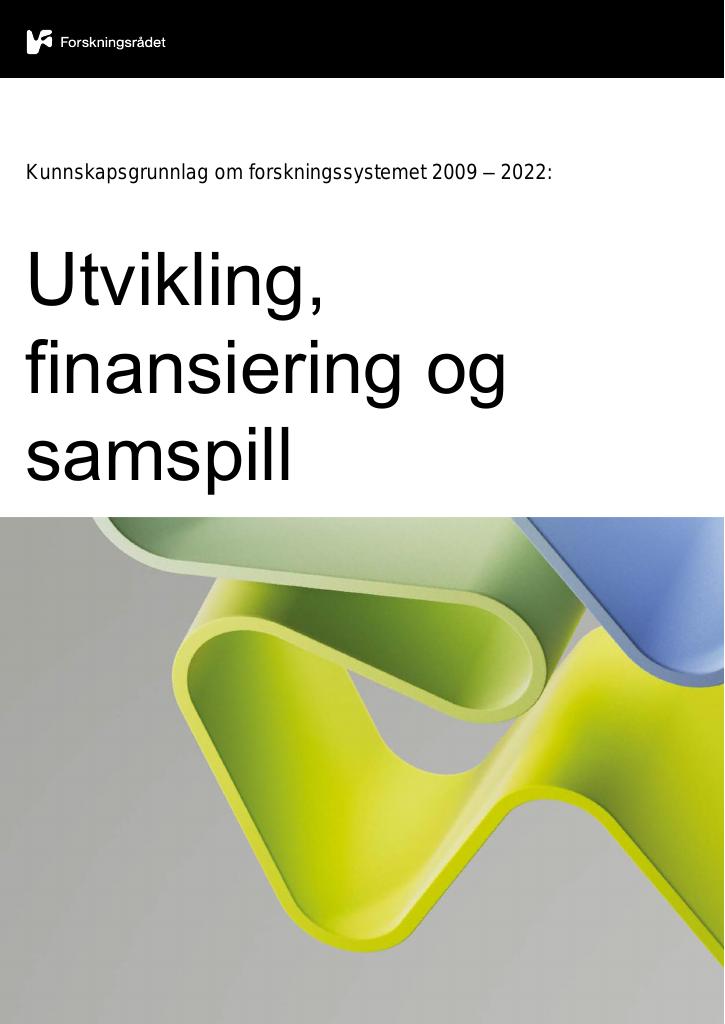 Forsiden av dokumentet Kunnskapsgrunnlag om forskningssystemet 2009 – 2022