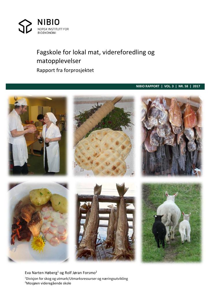 Forsiden av dokumentet Fagskole for lokal mat, videreforedling og matopplevelser