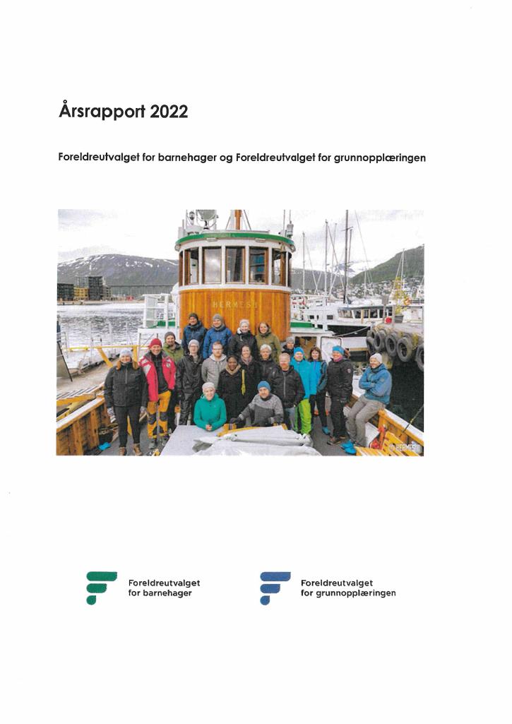 Forsiden av dokumentet Årsrapport  Foreldreutvalget for grunnopplæringen og Foreldreutvalget for barnehager 2022