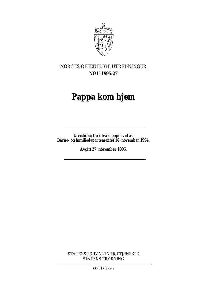 Forsiden av dokumentet NOU 1995: 27 - Pappa kom hjem