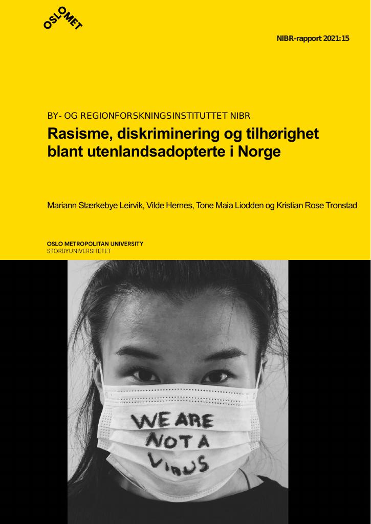 Forsiden av dokumentet Rasisme, diskriminering og tilhørighet blant utenlandsadopterte i Norge