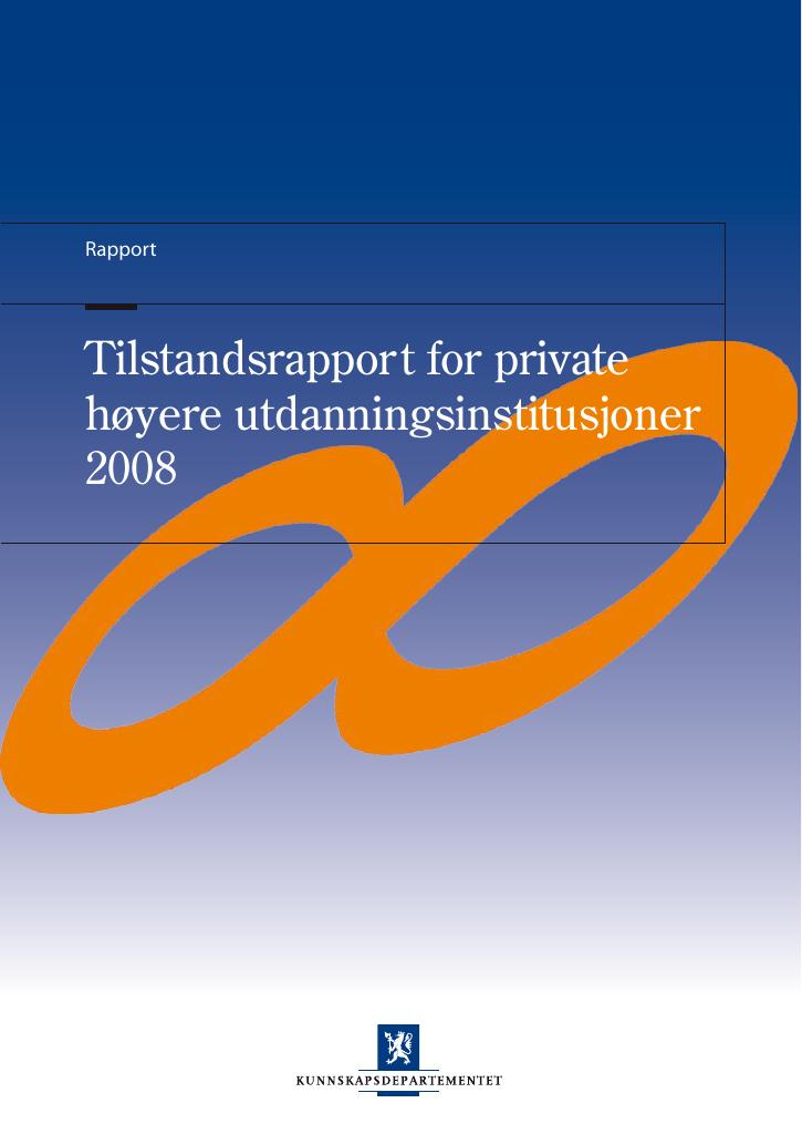 Forsiden av dokumentet Tilstandsrapport for private høyere utdanningsinstitusjoner 2008