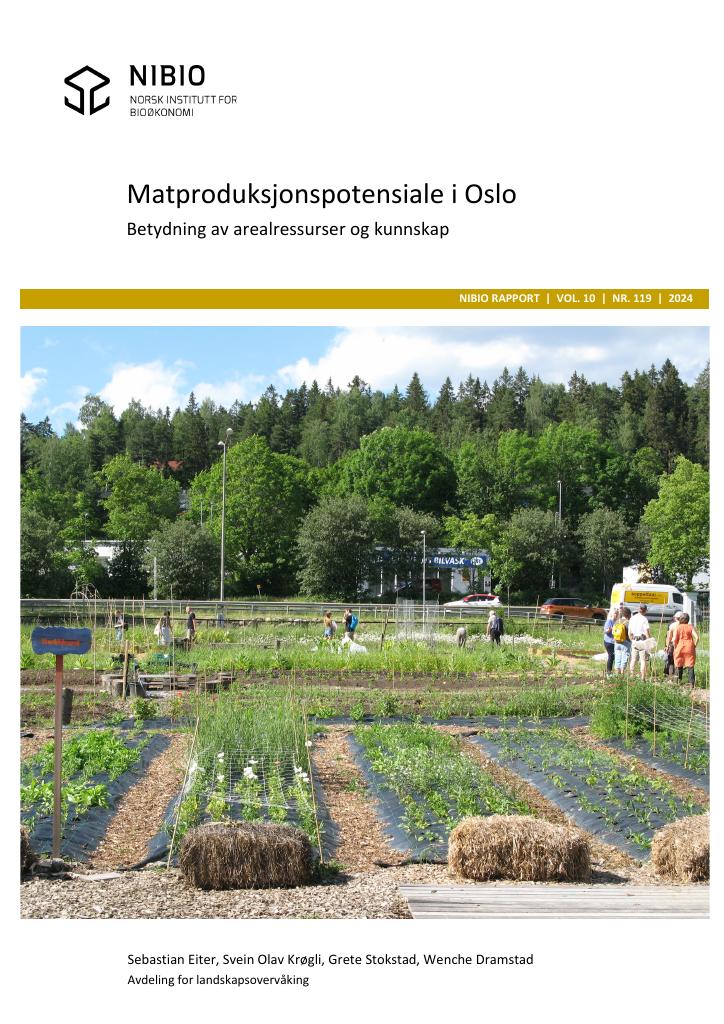 Forsiden av dokumentet Matproduksjonspotensiale i Oslo: Betydning av arealressurser og kunnskap