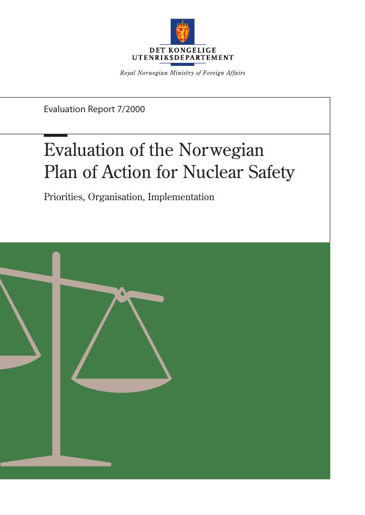 Forsiden av dokumentet Evaluation of the Norwegian Plan of Action for Nuclear Safety - Priorities, Organisation, Implementation