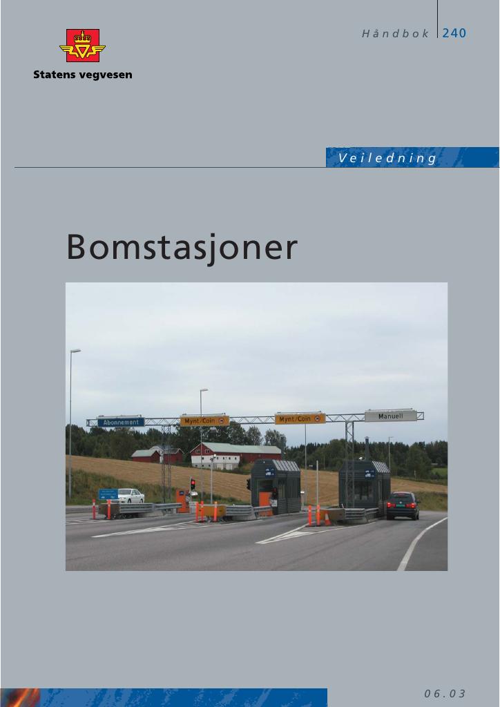 Forsiden av dokumentet Bomstasjoner : veiledning [Håndbok 240]