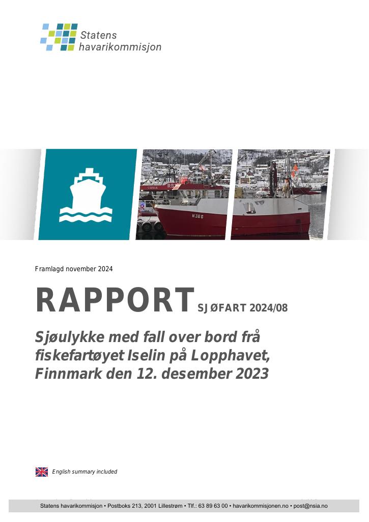 Forsiden av dokumentet Rapport om sjøulykke med fiskefartøyet Iselin på Lopphavet, Finnmark den 12. desember 2023